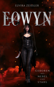 Cover Eowyn Geboren aus Nebel und Stahl