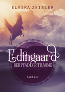 Cover Edingaard: Der Pfad der Träume (Erste Edingaard-Saga 1 von 3)